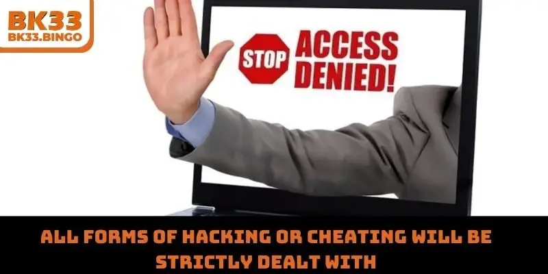 All forms of hacking or cheating will be strictly dealt with.
