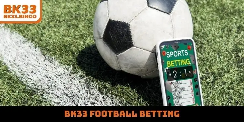 BK33 football betting