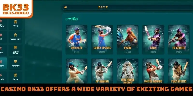 Casino BK33 offers a wide variety of exciting games